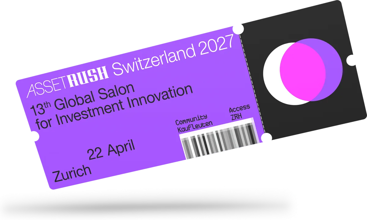 AssetRush Switzerland 2027 community ticket, 22 April, Zurich